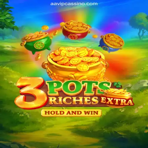 Exploring the Exciting World of 3potsExtra at AAvip Oficial - The Best Online Casino in Brazil