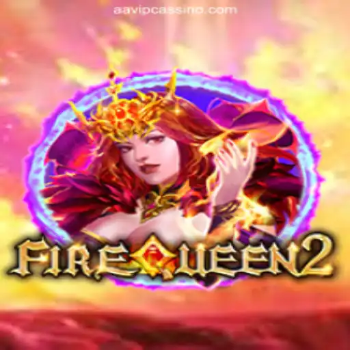 FireQueen2: Dive into the Thrilling World of AAvip Oficial - O Melhor Cassino Online do Brasil🍀